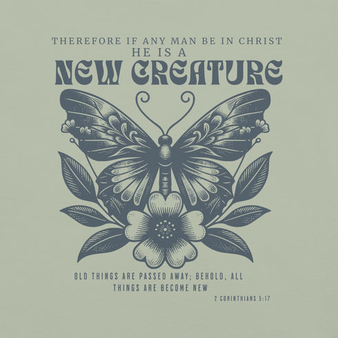 New Creature Christian Bible Verse T-Shirt